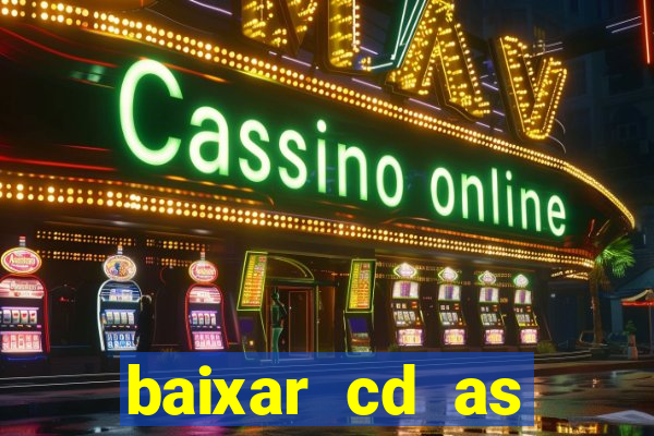 baixar cd as melhores de edson gomes